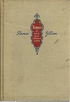 France, A Tribute By An American Woman B000GKD1Q4 Book Cover