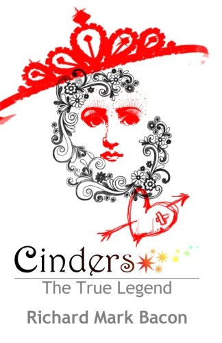 Cinders - The True Legend