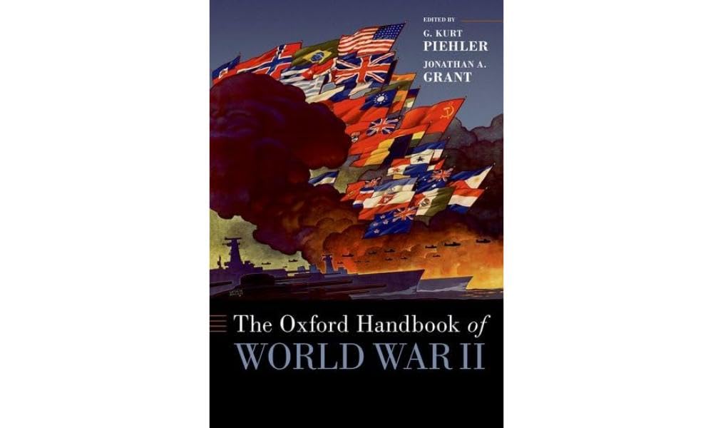Amazon.com: The Oxford Handbook of World War II (OXFORD