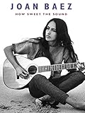Joan Baez - How Sweet The Sound