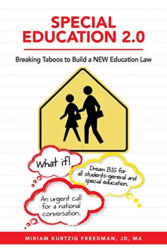 Special Education 2.0: Breaking Taboos to Build a NEW Education Law