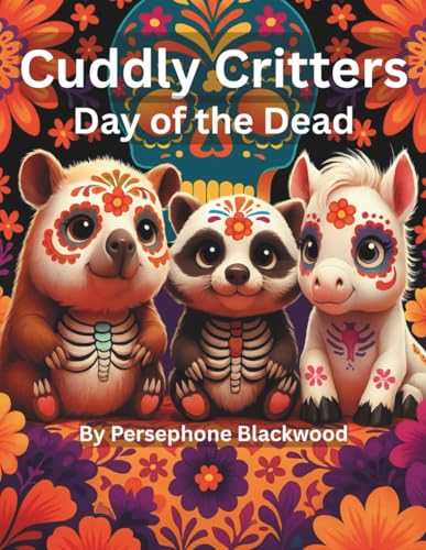 Cuddly Critters: Day of the Dead