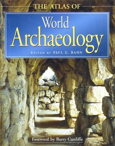 The Atlas of World Archaeology 0816045097 Book Cover