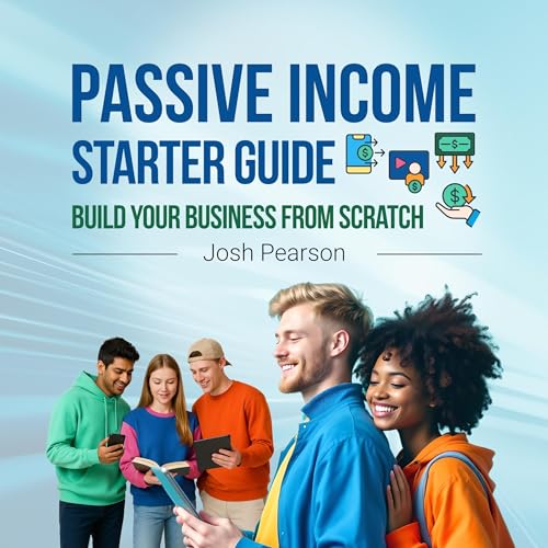 Passive Income Starter Guide Audiolibro Por Josh Pearson arte de portada