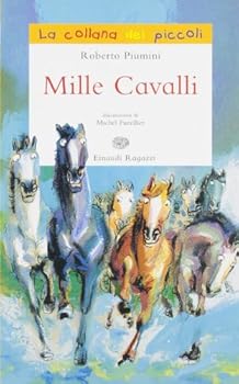 Paperback Mille cavalli [Italian] Book