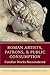 Roman Artists, Patrons, and Public Consumption: Familiar Works Reconsidered