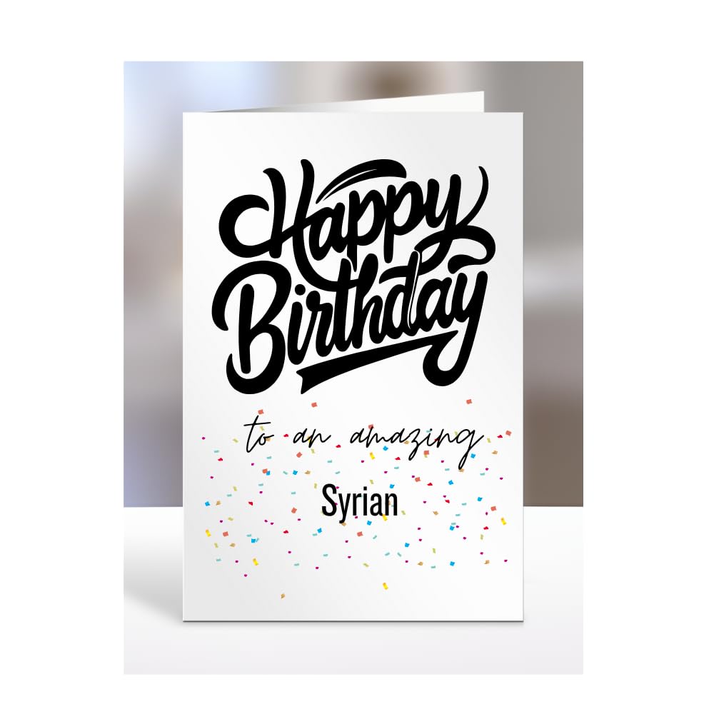 Card For Syrian Man, Woman, Happy Birthday Gifts To An Amazing, Men, Women, Him, Her, Presents for Christmas, From Syria, A5-165_188