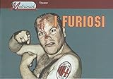  Programmheft I Furiosi - Die Wütenden Premiere 16. März 2006