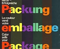 Color Sells Your Package B001FVER16 Book Cover