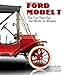 Ford Model T: The Car That Put the World on Wheels