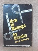How to Manage By Results 0814451497 Book Cover