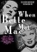 When Bette Met Mae