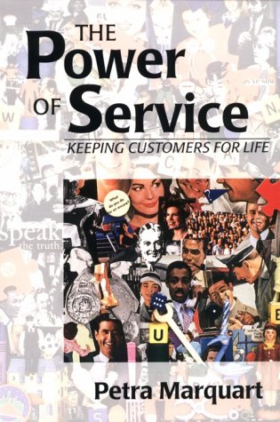 The Power of Service : Keeping Customers for Life 0966271602 Book Cover