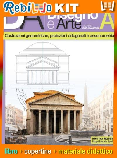 DAL DISEGNO E ARTE A - Libro scolastico Kit scolastico con copertine Rebillo