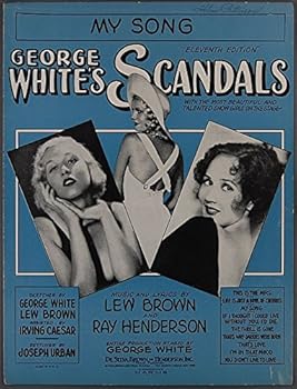 MY SONG Henderson & Brown GEORGE WHITE'S SCANDALS 1931 Theater Sheet Music