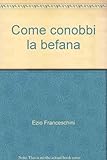 Come conobbi la befana