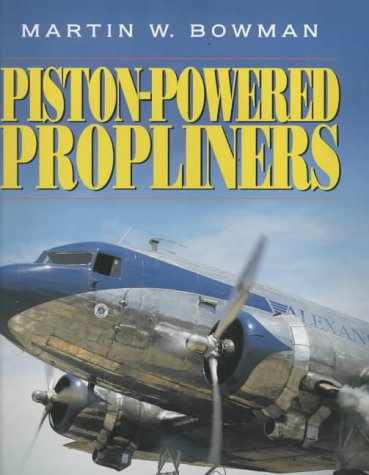 Piston-powered Propliners