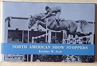 North American show stoppers : North American show jumpers, 1971-1972. B007SZO87G Book Cover
