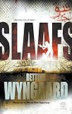 Slaafs (Afrikaans Edition)