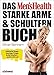 Produktbild Das Men's Health Starke-Arme-&-Schultern-Buch: Definierter Bizeps, knackiger Trizeps, breite Schultern  packen Sie's an!