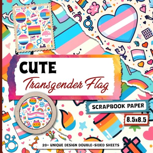 Cute Transgender Flag Scrapbook Paper: Elegant Summer-Themed Paper Designs For Scrapbooking, Journaling, Crafting