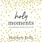 Cover of Holy Moments