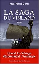 Download La Saga du Vinland - Quand les Vikings découvraient l'Amérique PDF