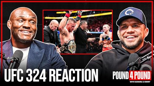 UFC 324 REACTION: Justin vs. Paddy WAR, O&rsquo;Malley&rsquo;s Win, What&rsquo;s Next for the Divisions | Pound4Pound
