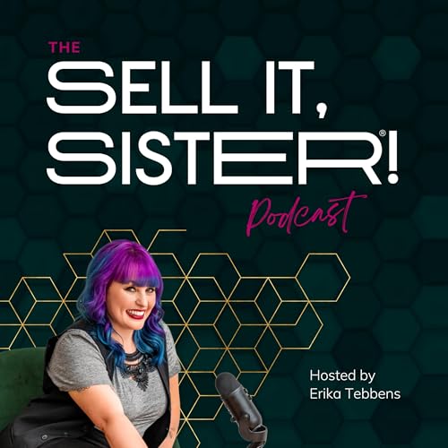 『The Sell it, Sister! Podcast』のカバーアート