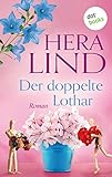  Der doppelte Lothar: Roman