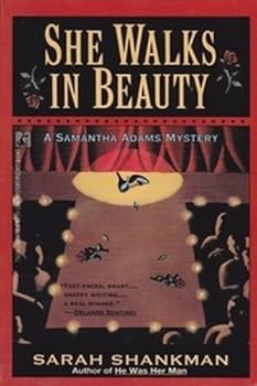 She Walks in Beauty - Book #4 of the Samantha Adams