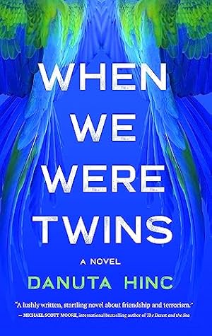 When We Were Twins: A Novel