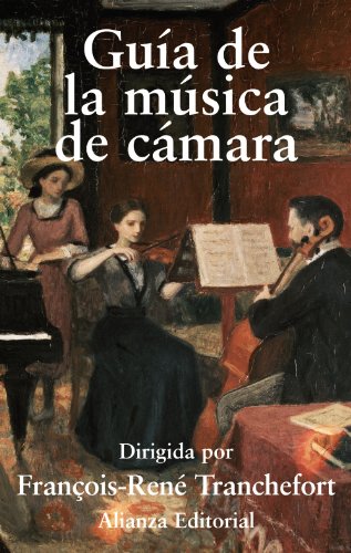 Gua de la msica de cmara (Alianza Diccionarios (Ad))