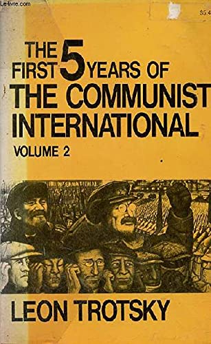 Buy First Five Years of the Communist International: v.2 — BookShops.in