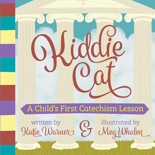 Image of Kiddie Cat: A Child's First Catechism Lesson