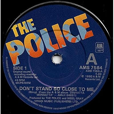 Don't Stand So Close To Me-7" 45