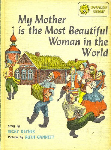 My Mother Is The Most Beautiful Woman In The World / I Saw The Sea Come In (Dandelion Library)