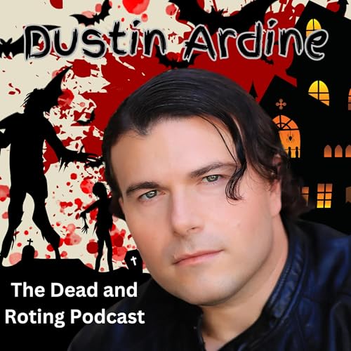 Page de couverture de Episode 11 with Dustin Ardine
