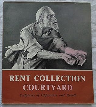 Paperback Rent Collection Courtyard, Sculptures Of Oppression and Revolt Book
