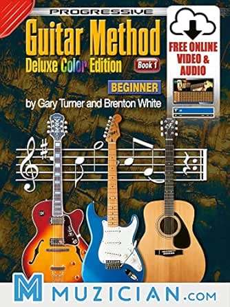 Progressive Guitar Method - Book 1 - Deluxe Color Edition (Muzici...