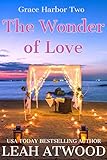 The Wonder of Love (Grace Harbor Book 2)