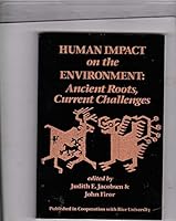 Human Impact on the Environment: Ancient Roots, Current Challenges 0813385504 Book Cover