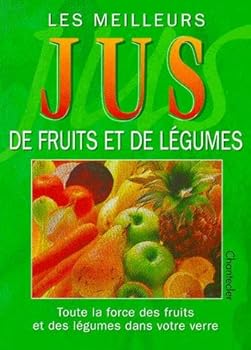 Paperback Meilleurs jus de fruits et de légumes Book
