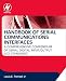 Handbook of Serial Communications Interfaces: A Comprehensive Compendium of Serial Digital Input/Output (I/O) Standards