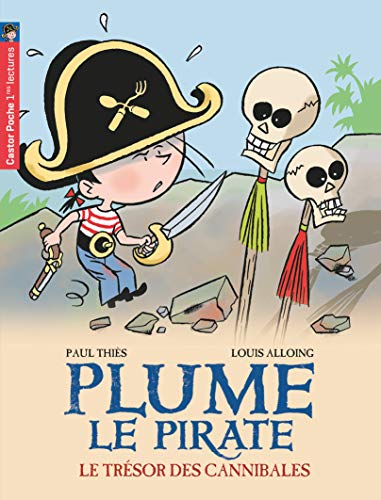 Plume le pirate, Tome 7 : Le trésor des cannibales