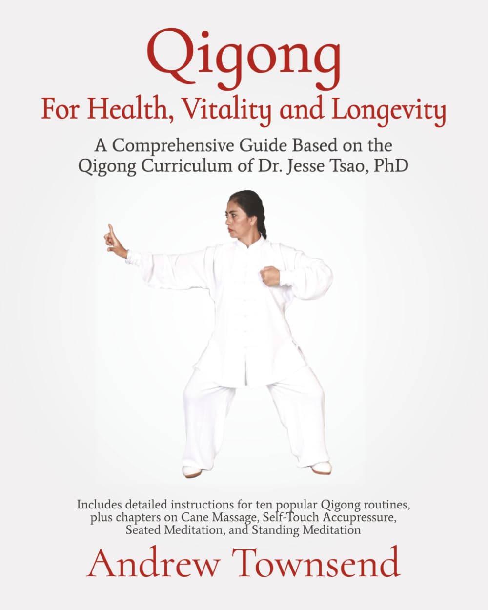 Qigong for Health, Vitality, and Longevity