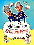 Abbott and Costello Meet the Keystone Kops