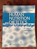 Human Nutrition and Dietetics - J.S. Garrow, W.Philip T. James, Alan Ralph 