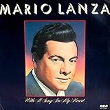  Mario Lanza - With A Song In My Heart - RCA Red Seal - RL 43731