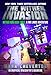 The Wither Invasion: Wither War Book Three: A Far Lands Adventure: An Unofficial Minecrafter's Adventure